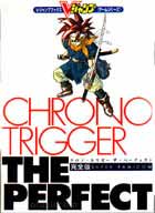 Chrono Trigger: The Perfect